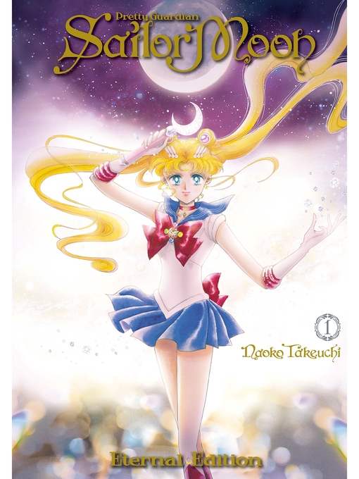 Title details for Pretty Guardian Sailor Moon Eternal Edition, Volume  1 by Naoko Takeuchi - Available